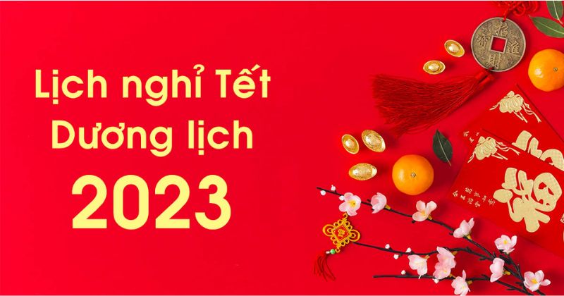 thong-bao-lich-nghi-tet-duong-lich-quy-mao-2023