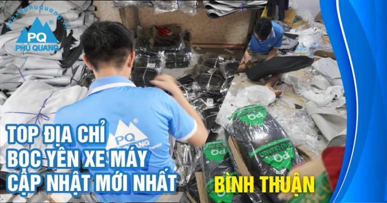 Bọc yên xe máy Bình Thuận chuyên nghiệp