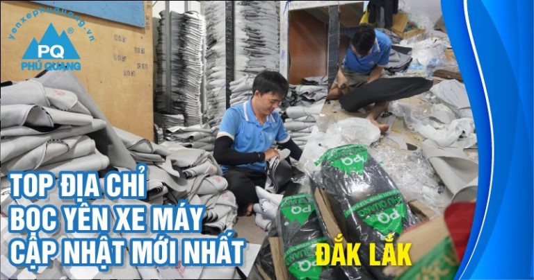 dia-chi-boc-yen-xe-may-dak-lak-cap-nhat-moi-nhat