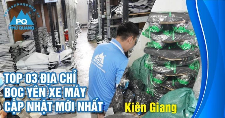 dia-chi-boc-yen-xe-may-kien-giang-cap-nhat-moi-nhat