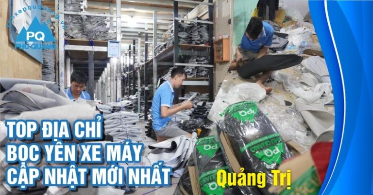 dia-chi-boc-yen-xe-may-quang-tri-cap-nhat-moi-nhat