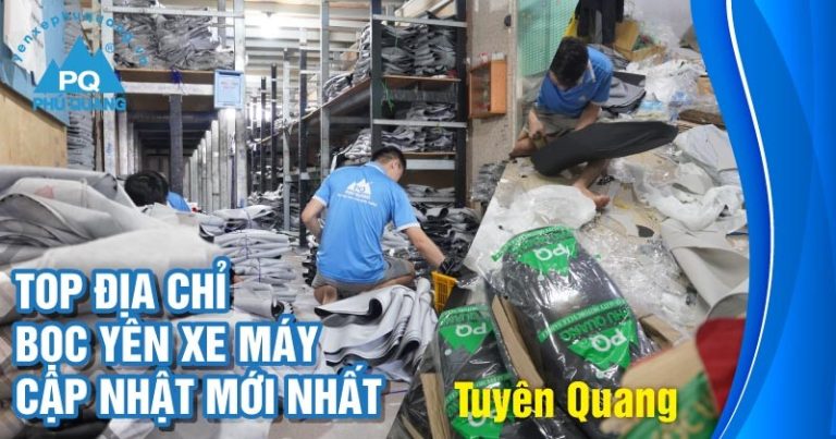 dia-chi-boc-yen-xe-may-tuyen-quang-cap-nhat-moi-nhat